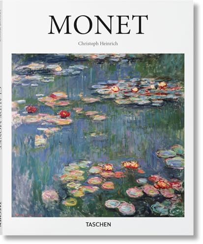 Monet: Saisir l'image toujours mouvante de la réalité du monde (Basic Art)