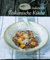 Echt italienisch! Toskanische Küche: 80 traditionelle und moderne Rezepte: 80 traditionelle Rezepte