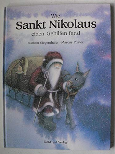 Wie Sankt Nikolaus einen Gehilfen fand