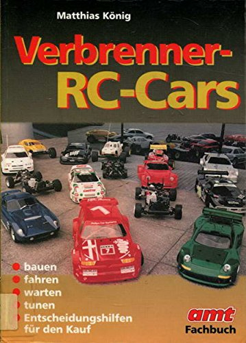 Verbrenner-RC-Cars: Bauen, fahren, warten, tunen