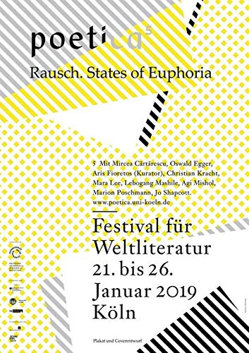 Rausch. States of Euphoria: poetica 5. Festival für Weltliteratur
