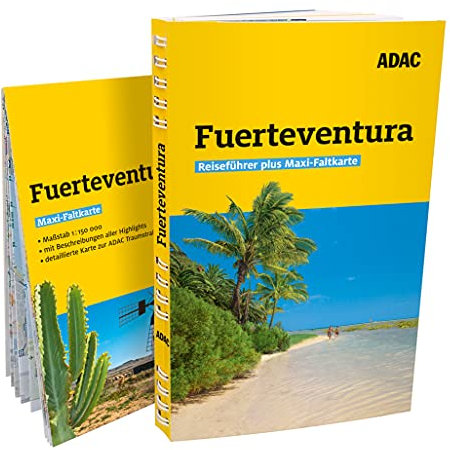 ADAC Reiseführer plus Fuerteventura: Mit Maxi-Faltkarte und praktischer Spiralbindung