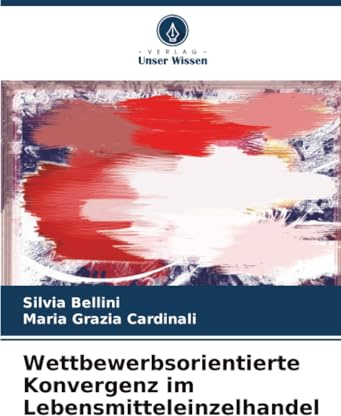 Wettbewerbsorientierte Konvergenz im Lebensmitteleinzelhandel