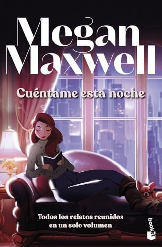 Cuentame esta noche (Biblioteca Megan Maxwell)