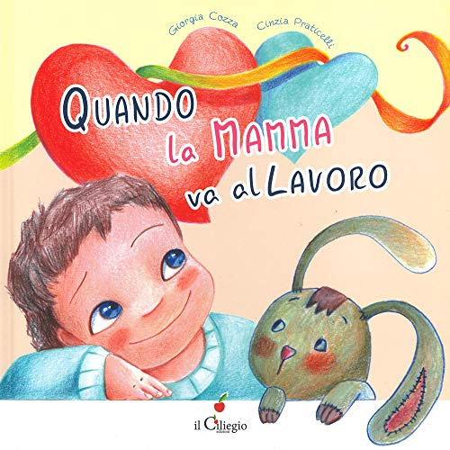 Quando la mamma va al lavoro