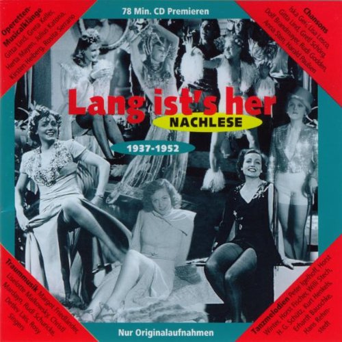 Lang Ist'S Her-Nachlese