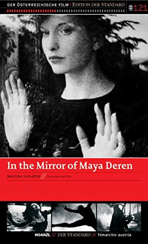 In the mirror of Maya Deren / Edition Der Standard