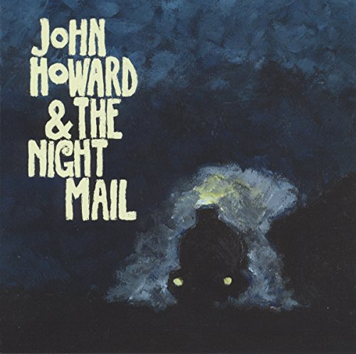 John Howard & the Night Mail