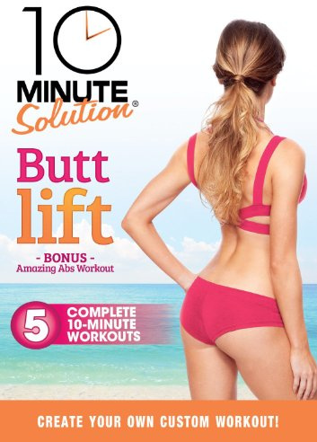 10 Minute Solution: Butt Lift