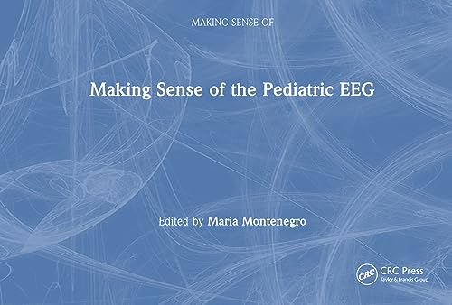 Making Sense of the Pediatric Eeg