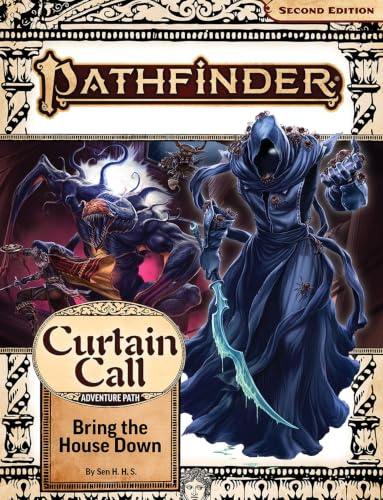 Pathfinder Adventure Path: Bring the House Down (Curtain Call)