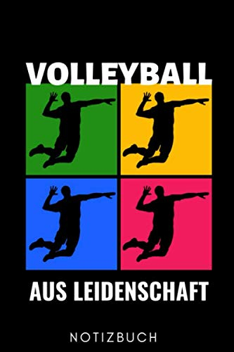 VOLLEYBALL AUS LEIDENSCHAFT NOTIZBUCH: A5 WOCHENPLANER für Volleyball Spieler | Volleyball Geschenke | Training | Beachvolleyball Bücher | Sportler Buch | Volleyballbuch | Trainingsbuch