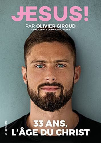 33 ANS, L´AGE DU CHRIST - JESUS! N°3
