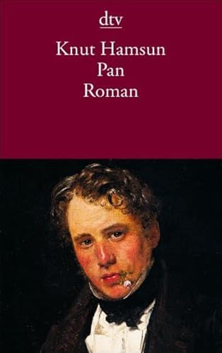 Pan: Aus Lieutenant Thomas Glahns Papieren – Roman