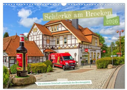 Schierke am Brocken - Die schönste Ortschaft unterhalb des Brockengipfels (Wandkalender 2026 DIN A3 quer), CALVENDO Monatskalender