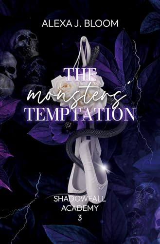 The Monsters' Temptation (Shadowfall Academy Reihe)