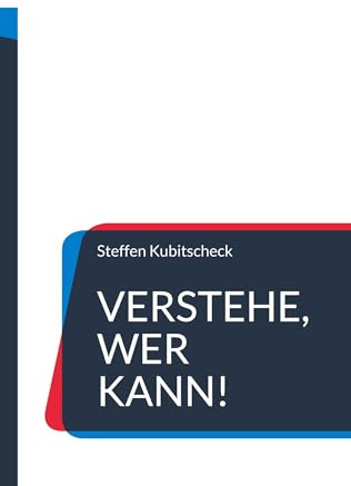 Verstehe, wer kann!: 500 Sprichwörter, Spruchweisheiten und Redewendungen zum Enträtseln im Rückwärtssprech