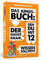 DAS JUNGS-BUCH 12: Der ganze Kram, den du mit 12 wissen solltest: Der ganze Kram, den du mit 12 wissen solltest