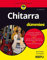 Chitarra for dummies (Sport e tempo libero)