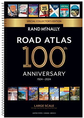 Rand McNally Road Atlas: 1924-2024 (The Rand McNally Large Scale Road Atlas)