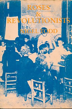 Roses and Revolutionists