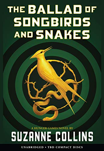 The Ballad of Songbirds and Snakes (Hunger Games)
