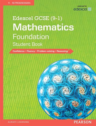 Edexcel GCSE (9-1) Mathematics: Foundation Student Book (Edexcel GCSE Maths 2015)