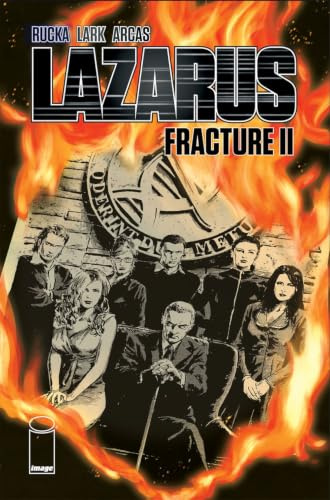 Lazarus Volume 7: Fracture II