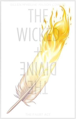The Wicked + The Divine Volume 1: The Faust Act