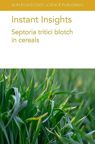 Instant Insights: Septoria tritci blotch in cereals: 52