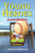 I Love Baseball: Batter Up! Book 1 (Young Heroes, Band 5)