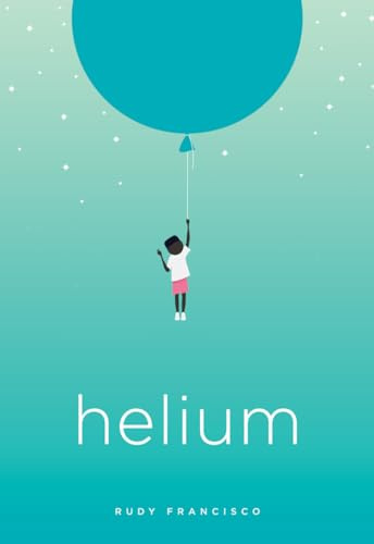 Helium: Poems (Button Poetry)