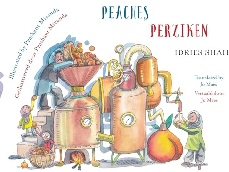 Peaches / Perziken: Bilingual English-Dutch Edition / Tweetalige Engels-Nederlands editie (Teaching Stories)