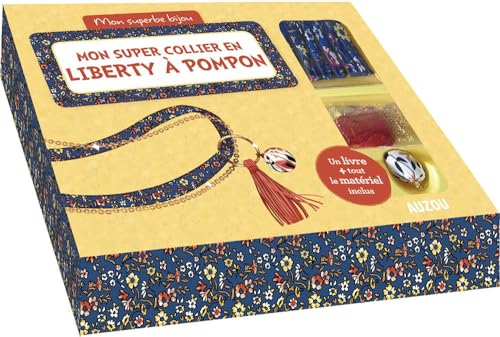 Mon superbe bijou - Mon joli collier en liberty à pompon