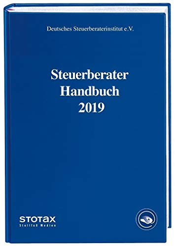 Steuerberater Handbuch 2019: Mit Zugang zur Online-Datenbank