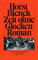 Zeit ohne Glocken: Roman