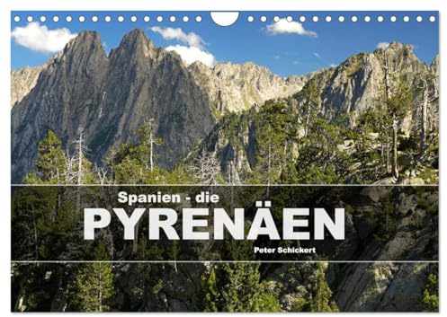 Spanien - die Pyrenäen (Wandkalender 2026 DIN A4 quer), CALVENDO Monatskalender: 12 Monate mit der wunderbaren Gebirgslandschaft der spanischen Pyrenäen. (CALVENDO Orte)