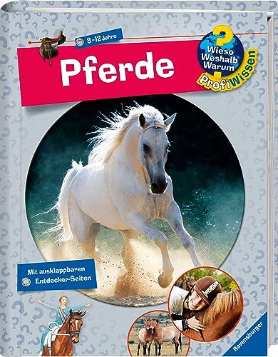 Wieso? Weshalb? Warum? ProfiWissen, Band 4 - Pferde (Sachbuch ab 8 Jahre) (ProfiWissen, 4)