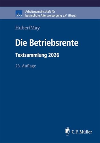 Die Betriebsrente: Textsammlung 2026 (aba-Buch)