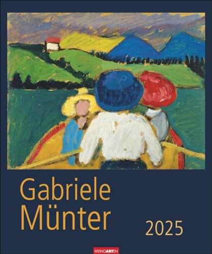 Gabriele Münter Kalender 2025: Kunstvoller Wandkalender mit expressiven Werken der bekannten deutschen Malerin des Blauen Reiters. Großer Kunst-Kalender 2025. 46 x 55 cm.
