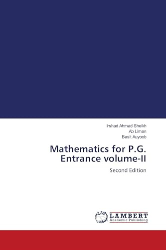 Mathematics for P.G. Entrance volume-II: Second Edition