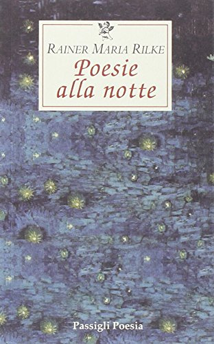 Poesie alla notte. Testo tedesco a fronte