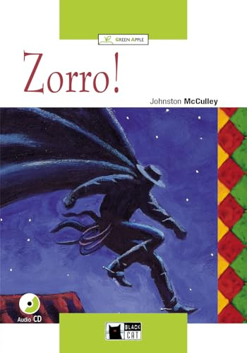 Zorro!: Zorro! + audio CD (Green Apple Starter Level)