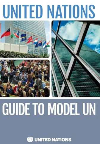 The United Nations Guide to Model UN