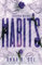 Greyford Wolves - Habits (Serie Greyford Wolves, Band 2)