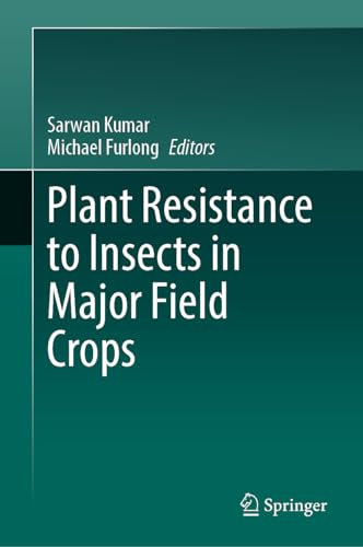 Plant Resistance to Insects in Major Field Crops