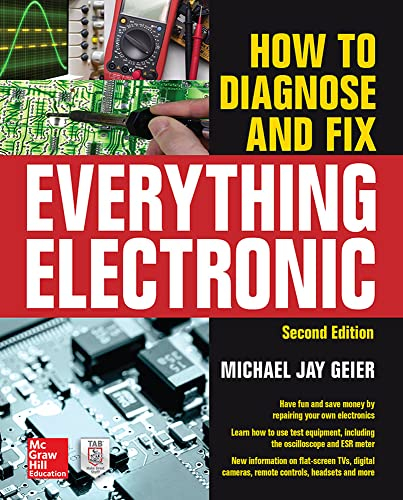 How to Diagnose and Fix Everything Electronic, Second Edition (Ingegneria)