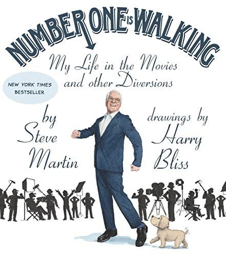 Number One Is Walking: My Life in the Movies and Other Diversions