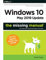 Windows 10 May 2019 Update – The Missing Manual: The Book That Should Have Been in the Box