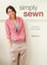 Simply Sewn: Clothes for Every Season